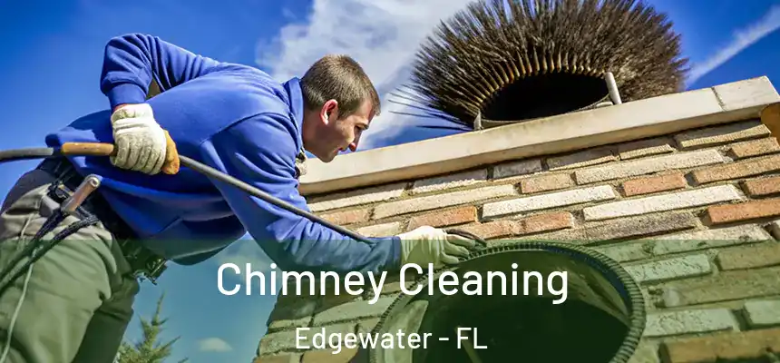 Chimney Cleaning Edgewater - FL